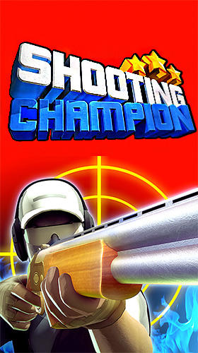 download Shooting champion apk